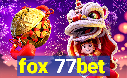 fox 77bet